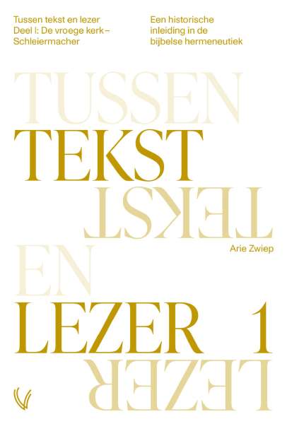 Tussen tekst en lezer (set: deel 1 en deel 2)