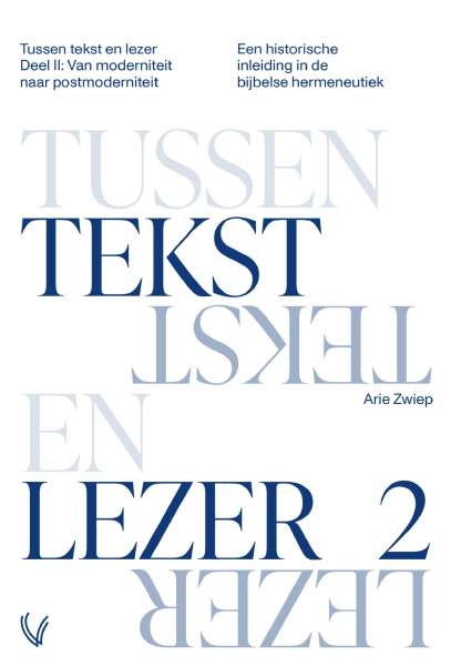 Tussen tekst en lezer (set: deel 1 en deel 2)
